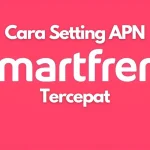 apn smartfren tercepat